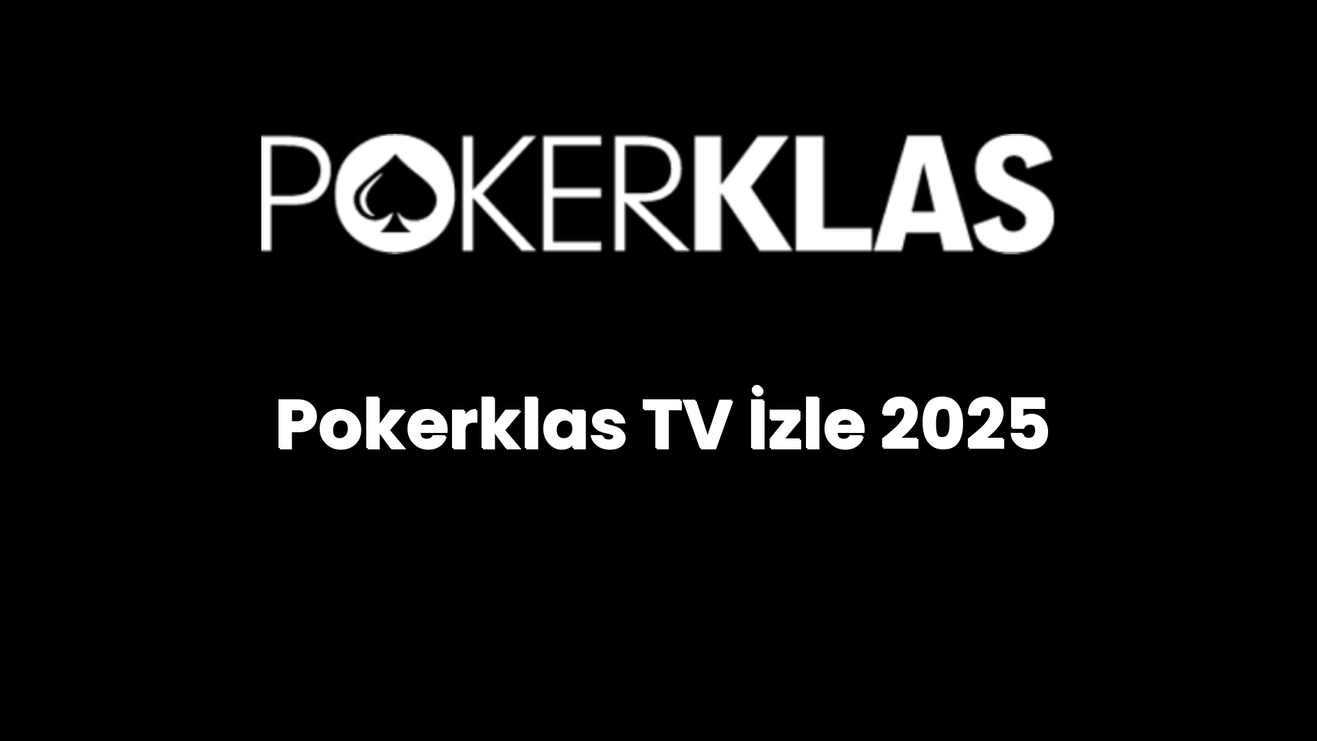 pokerklas tv izle 2025 209